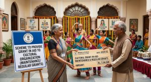 Scheme to Provide Grant in Aid to Cultural Organization (Maintenance/ Regular Grants)