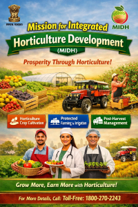 Mission for Integrated Horticulture Development (MIDH)