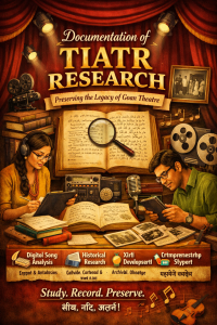 Documentation of Tiatr through Research Work
