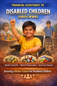 Financial Assistance To Disabled Children (HBOCWWB)