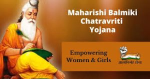 Valmiki Chhatravritti Yojana