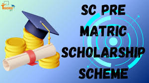Schedule Caste Pre-Metric Scholarship Class 06 To 08