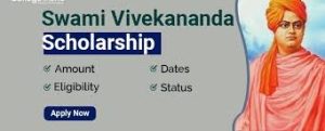 Swami Vivekananda Post-Matric Scholarship Scheme (Class 11th & 12th)