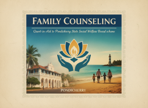 “Family Counseling” under Grant-in-Aid to Pondicherry State Social Welfare Board