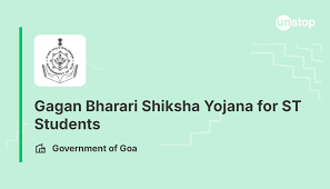 Financial Assistance to ST Students under “Gagan Bharari Shiksha Yojana”