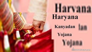 Financial Assistance (Kanyadaan) on the Occasion of Marriage of Daughter- Haryana Silicosis Board