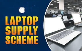 Laptop Supply Scheme