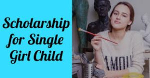 Education Development Scholarship for Single Girl Child